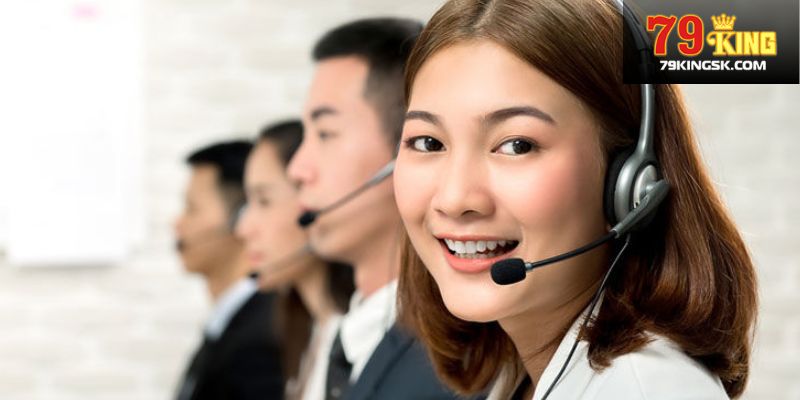 Điểm danh các kênh liên hệ dịch vụ hỗ trợ khách hàng 79King