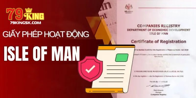 Giấy phép Isle of Man uy tín